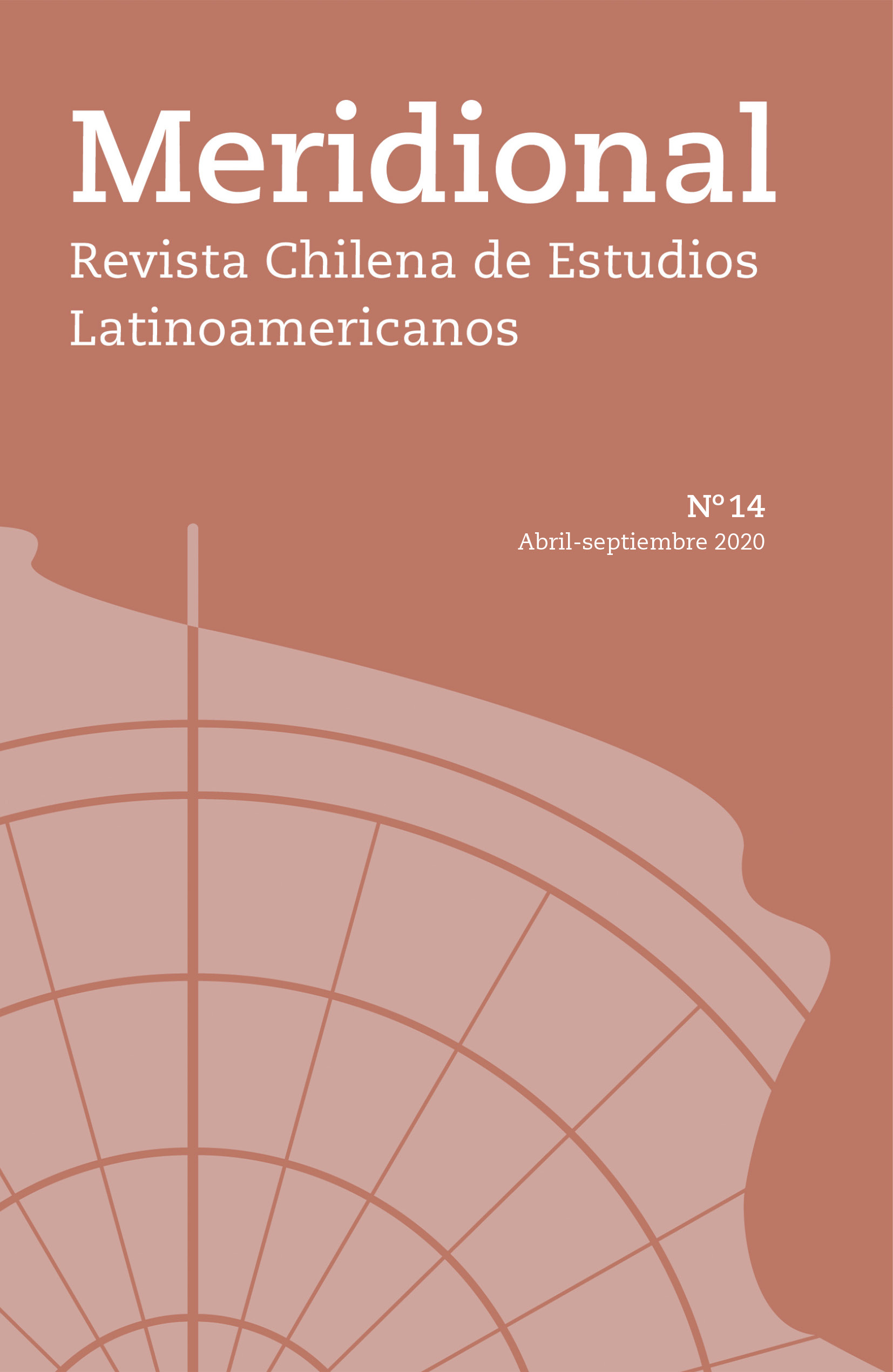 											Ver Núm. 14 (2020): Abril-septiembre. Dossier: "Policías y cultura: nuevos abordajes desde América Latina"
										